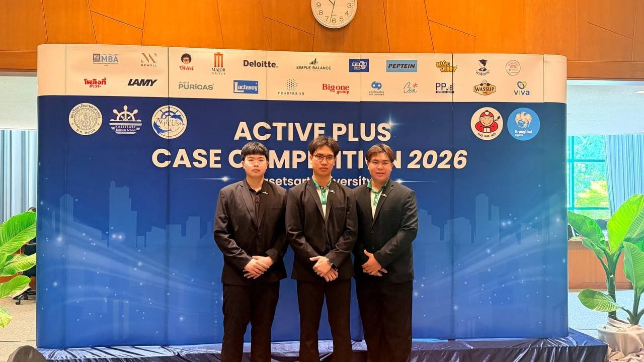ตัวแทนทีม Simple Balance ในงาน ACTIVE PLUS Case Competition 2026